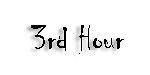 3rdhour.jpg (2344 bytes)
