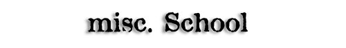 miscschool.jpg (4788 bytes)